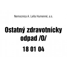 Etiketa na kôš - Ostatný zdravotnícky odpad